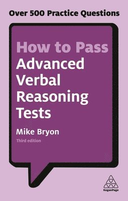 Mike Bryon - How to Pass Advanced Verbal Reasoning Tests, Häftad