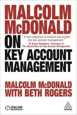 Malcolm McDonald, Beth Rogers - Malcolm McDonald on Key Account Management, Häftad