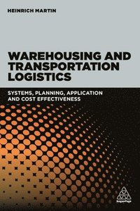 bokomslag Warehousing and Transportation Logistics
