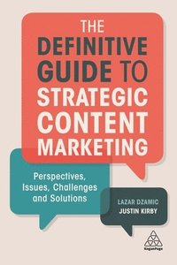 bokomslag The Definitive Guide to Strategic Content Marketing