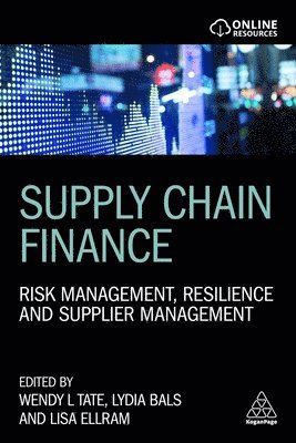 Wendy Tate, Lydia Bals, Lisa Ellram - Supply Chain Finance, Häftad