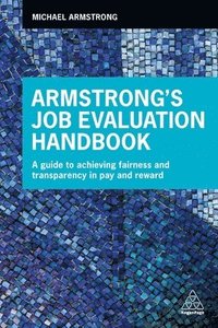 bokomslag Armstrong's Job Evaluation Handbook