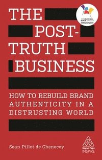bokomslag The Post-Truth Business