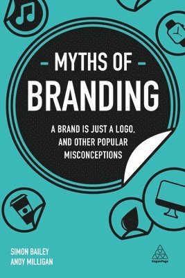 bokomslag Myths of Branding