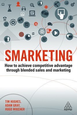 Timothy Hughes, Adam Gray, Hugo Whicher - Smarketing, Häftad