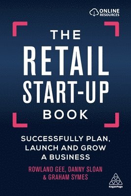 Rowland Gee, Danny Sloan, Graham Symes - Retail Start-Up Book, Inbunden