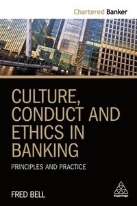 bokomslag Culture, Conduct and Ethics in Banking