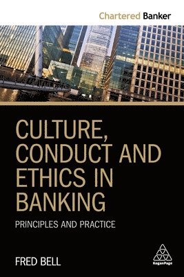 Culture, Conduct and Ethics in Banking 1