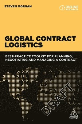 Steven Morgan - Global Contract Logistics, Inbunden