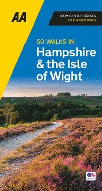 bokomslag 50 Walks in Hampshire & IOW
