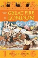 bokomslag Great Events: Great Fire Of London