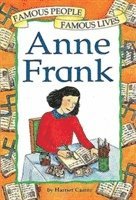 bokomslag Famous People, Famous Lives: Anne Frank