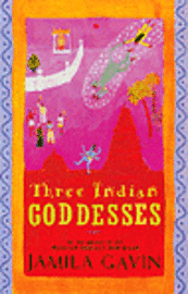 bokomslag Three Indian Goddesses
