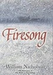 Firesong (Vol 3 Wind On Fire) 1