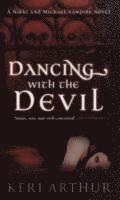 bokomslag Dancing With The Devil
