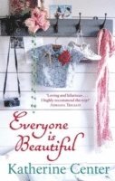 Everyone Is Beautiful 1