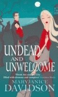 MaryJanice Davidson - Undead And Unwelcome, Häftad