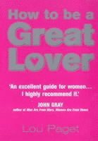 How To Be A Great Lover 1