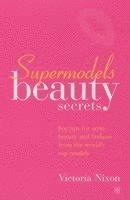 Supermodels' Beauty Secrets 1