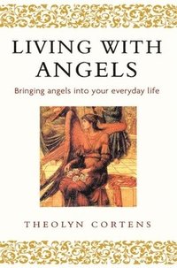 bokomslag Living With Angels
