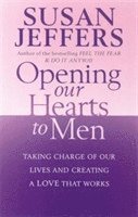 Opening Our Hearts To Men 1
