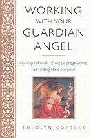 Working With Your Guardian Angel 1