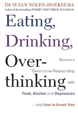Eating, Drinking, Overthinking 1