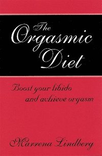 bokomslag Orgasmic Diet