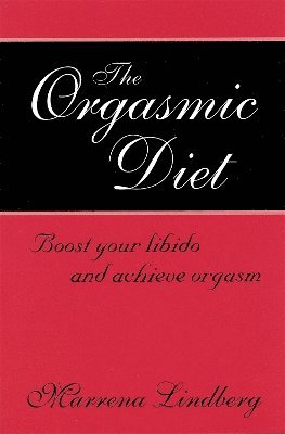 bokomslag Orgasmic Diet