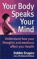 bokomslag Your Body Speaks Your Mind