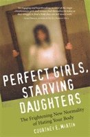 Perfect Girls, Starving Daughters 1