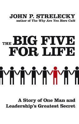 John P. Strelecky - Big Five For Life, Häftad