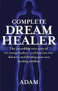 bokomslag Complete Dreamhealer