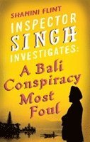 bokomslag Inspector Singh Investigates: A Bali Conspiracy Most Foul