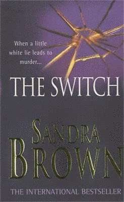 Sandra Brown - Switch, Häftad