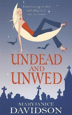 MaryJanice Davidson - Undead And Unwed, Häftad