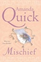 Amanda Quick, . Amanda Quick - Mischief, Häftad