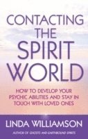bokomslag Contacting The Spirit World