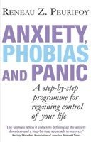 Reneau Z. Peurifoy - Anxiety, Phobias And Panic, Häftad