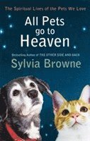 bokomslag All Pets Go To Heaven