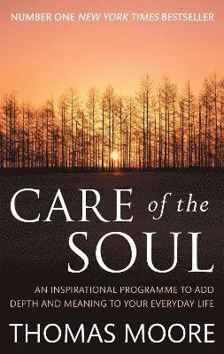 Thomas Moore - Care Of The Soul, Häftad