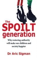 bokomslag The Spoilt Generation