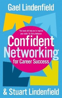 bokomslag Confident Networking For Career Success And Satisfaction