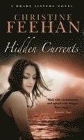 Christine Feehan - Hidden Currents, Häftad