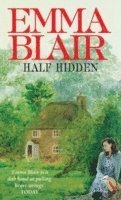 Emma Blair - Half Hidden, Häftad