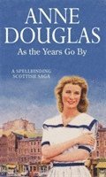 Anne Douglas - As The Years Go By, Häftad