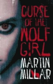 bokomslag Curse Of The Wolf Girl