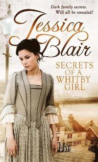 bokomslag Secrets Of A Whitby Girl