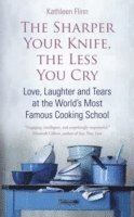 Sharper Your Knife, The Less You Cry