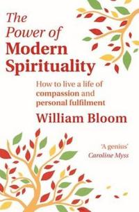 bokomslag The Power Of Modern Spirituality